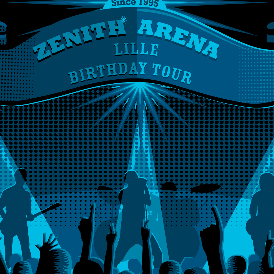 Zénith Lille Birthday...