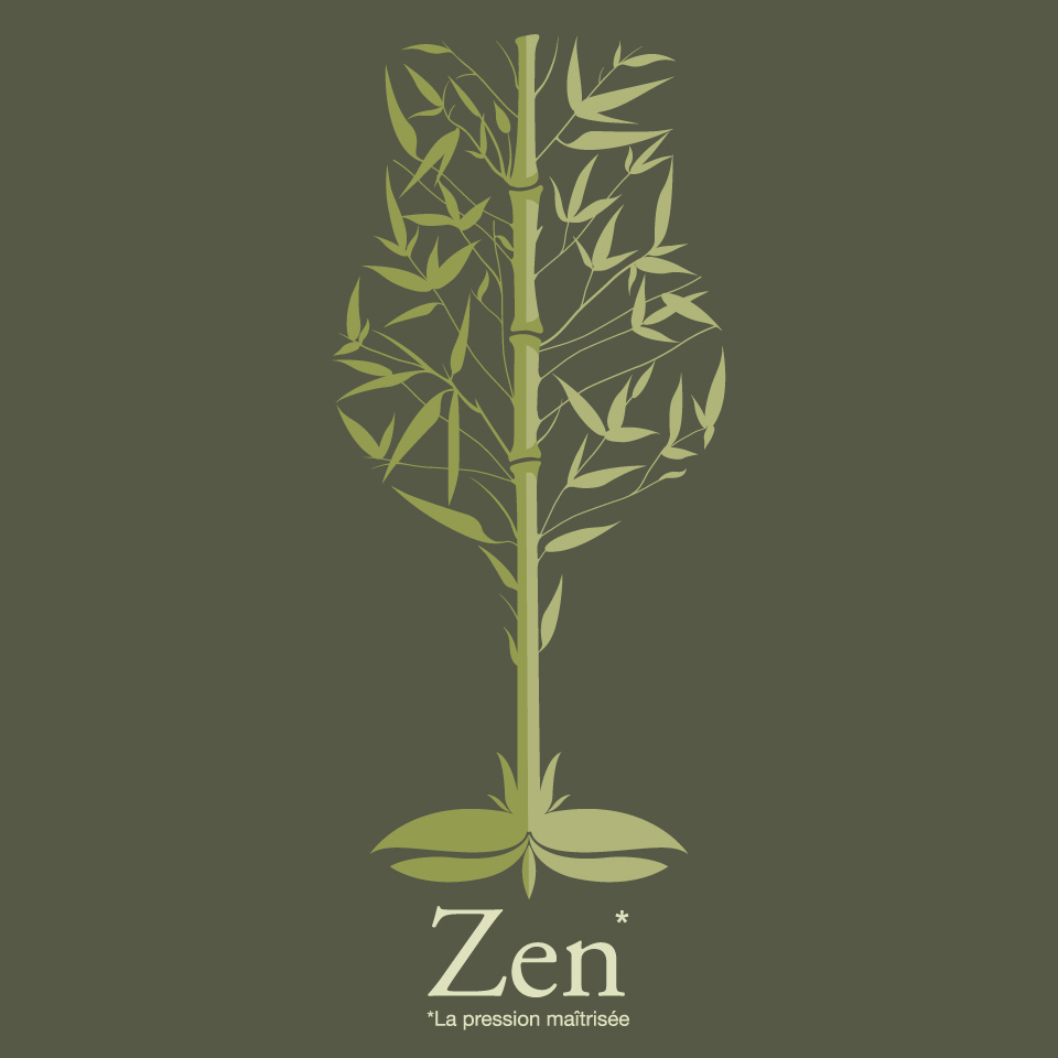 ZEN La pression maîtrisée