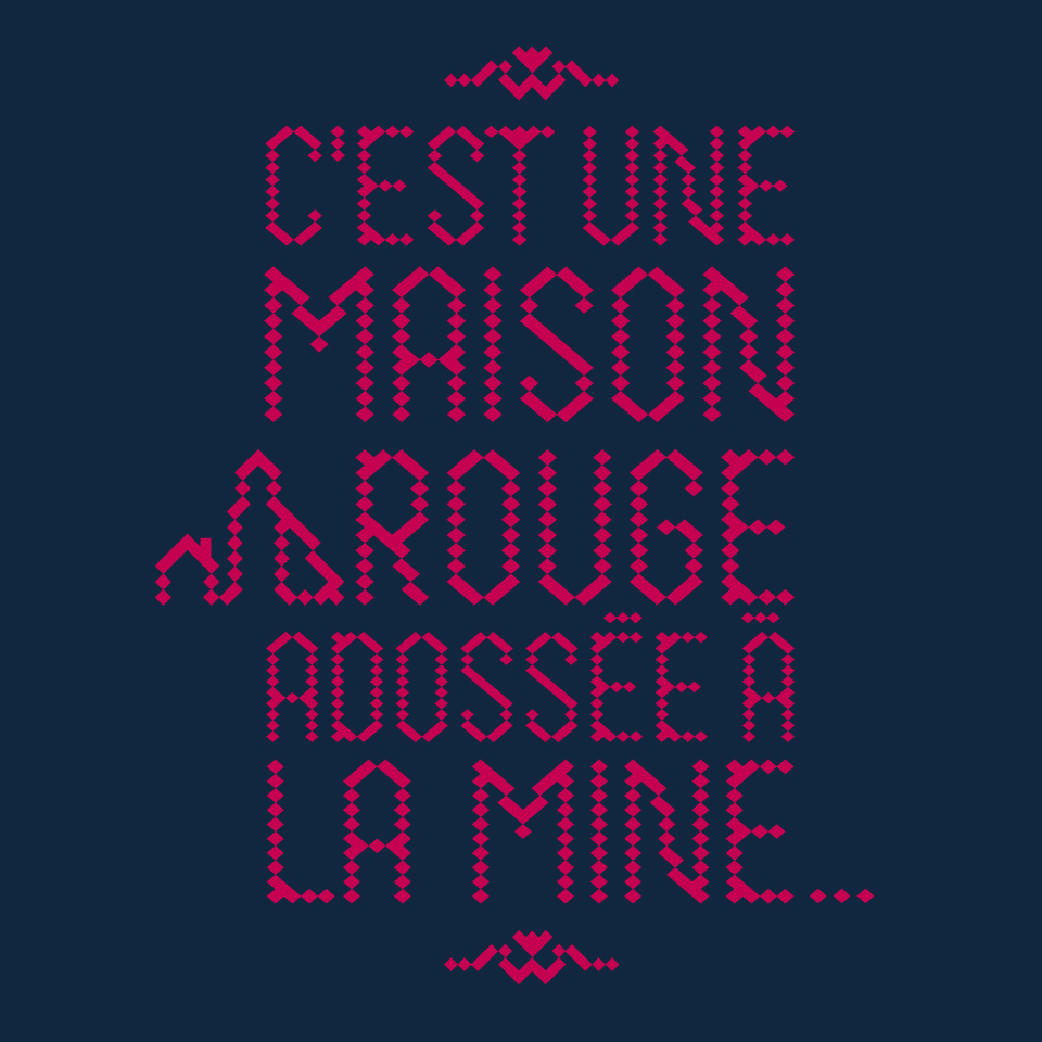 C'est une Maison Rouge ...