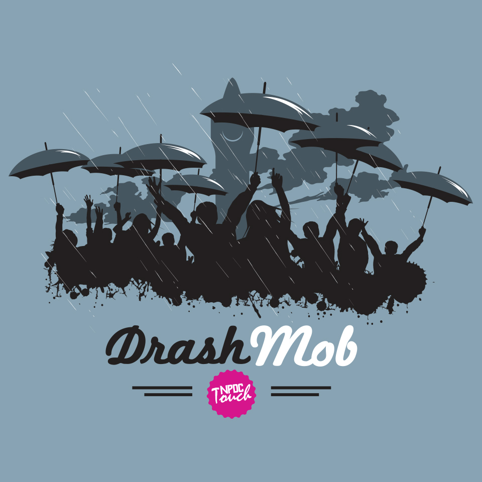 Drash Mob