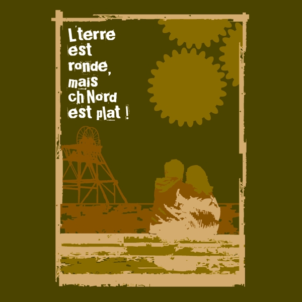 L'terre est ronde,mais ch'Nord est plat !