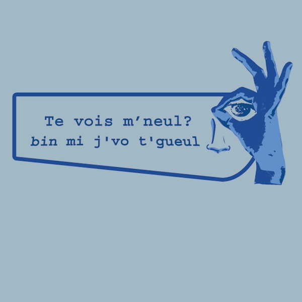 Te vois m'neul ?
