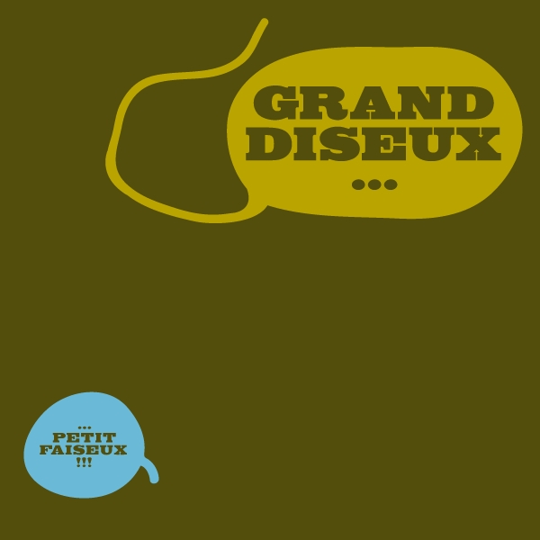GRAND DISEUX !
