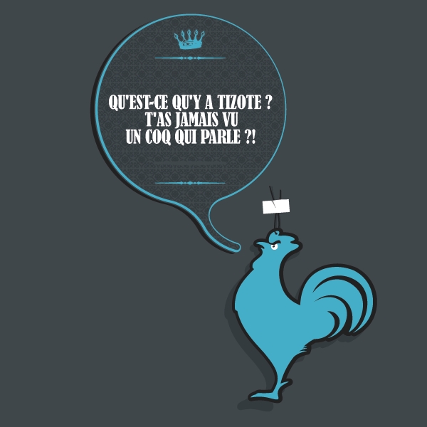 Qu'est-ce qu'y a tizote ?