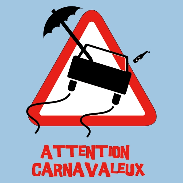 Attention carnavaleux