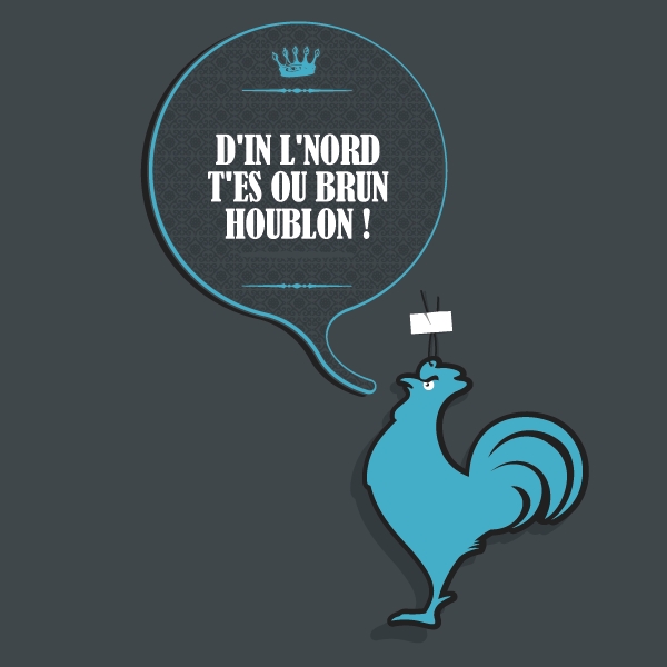D'in l'nord t'es ou brun Houblon !