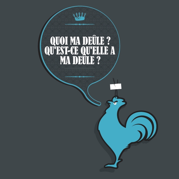 Quoi ma Deûle ? Qu'est-ce qu'elle a ma Deûle ?