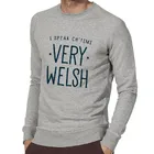 I SPEAK CHTIMI VERY WELSH